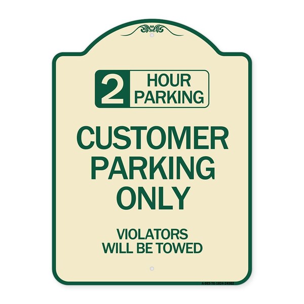 2 Hour Parking Customer Parking Violators Will Towed Heavy-Gauge Alum Sign, 24" x 18", TG-1824-24502